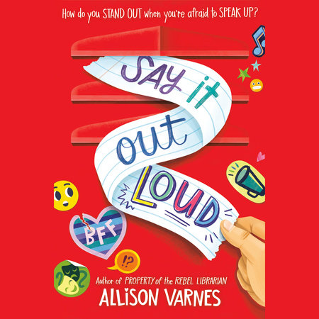 Say It Out Loud by Allison Varnes