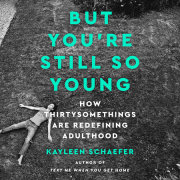 But You're Still So Young 