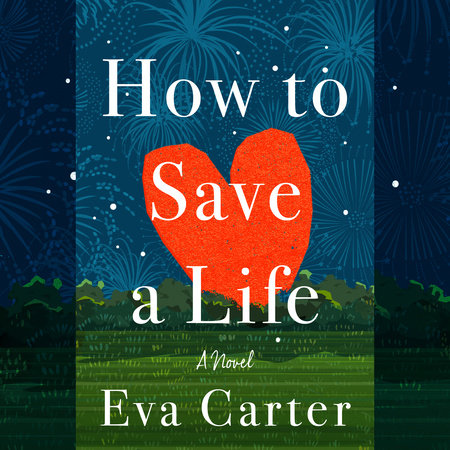 How to Save a Life by Eva Carter