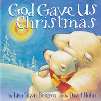 Cover of God Gave Us Christmas cover