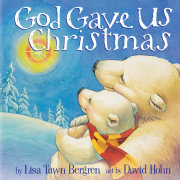 God Gave Us Christmas 