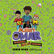 Planet Omar: Incredible Rescue Mission 