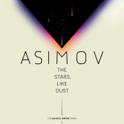 The Stars, Like Dust 