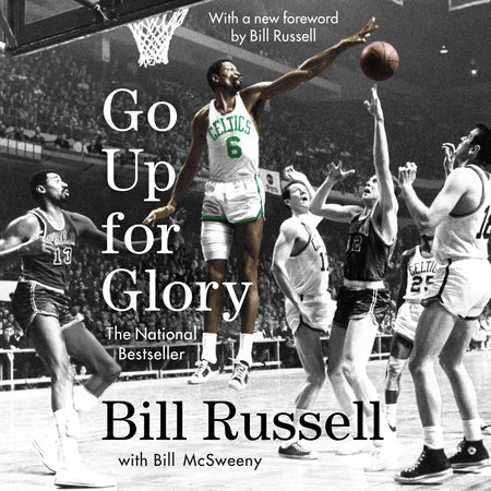 Go Up for Glory by Bill Russell & William Mcsweeny