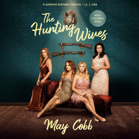 The Hunting Wives by May Cobb