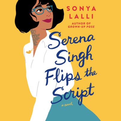 Serena Singh Flips the Script Cover