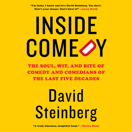 Inside Comedy by David Steinberg