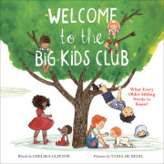 Welcome to the Big Kids Club