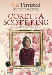 She Persisted: Coretta Scott King 