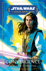 Star Wars: Convergence (The High Republic) 