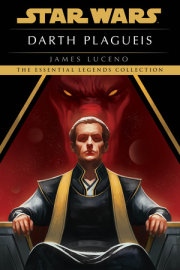 Darth Plagueis: Star Wars Legends 