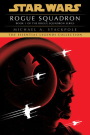 Rogue Squadron: Star Wars Legends (Rogue Squadron) 