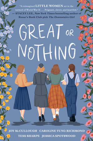 Great or Nothing by Joy McCullough, Caroline Tung Richmond, Tess Sharpe,  Jessica Spotswood: 9780593372623 : Books