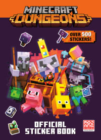 Cover of Minecraft Official Dungeons Sticker Book (Minecraft)