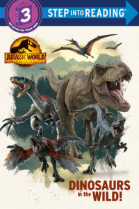 Cover of Dinosaurs in the Wild! (Jurassic World Dominion)