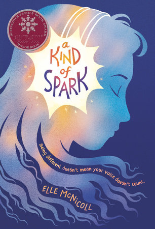 A Kind of Spark by Elle McNicoll: 9780593374283