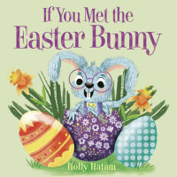 Cover of If You Met the Easter Bunny cover
