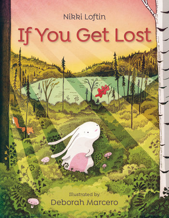 If You Get Lost by Nikki Loftin 9780593375310 PenguinRandomHouse Books