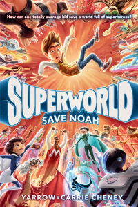 Cover of Superworld: Save Noah