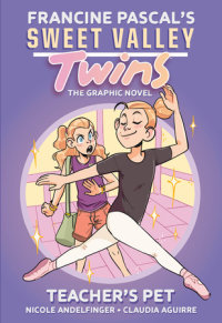 Cover of Sweet Valley Twins: Teacher\'s Pet