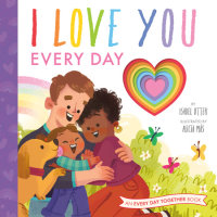 Book cover for I Love You Every Day