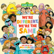 We're Different, We're the Same (Sesame Street) 