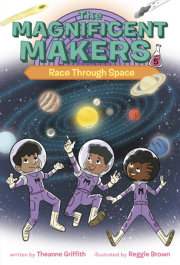 The Magnificent Makers #5: Race Through Space 