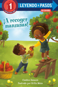 Book cover for ¡A recoger manzanas! (Apple Picking Day! Spanish Edition)