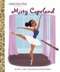 Cover of My Little Golden Book About Misty Copeland