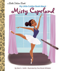 Cover of Misty Copeland: A Little Golden Book Biography cover