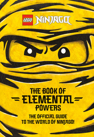 The Book of Elemental Powers LEGO Ninjago by Random House 9780593381335 PenguinRandomHouse Books