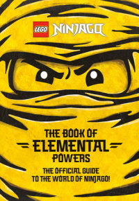 Cover of The Book of Elemental Powers (LEGO Ninjago) cover
