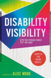 Disability Visibility (Adapted for Young Adults) 