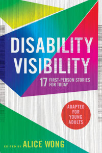 Book cover for Disability Visibility (Adapted for Young Adults)