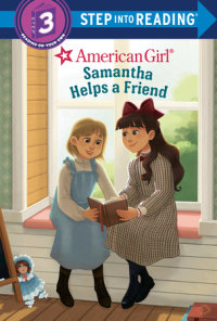 Cover of Samantha Helps a Friend (American Girl) cover