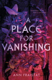 A Place for Vanishing 