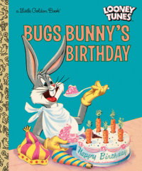 Book cover for Bugs Bunny\'s Birthday (Looney Tunes)