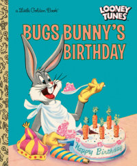 Cover of Bugs Bunny\'s Birthday (Looney Tunes) cover