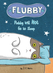Flubby Will Not Go to Sleep 
