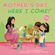 Mother's Day, Here I Come!