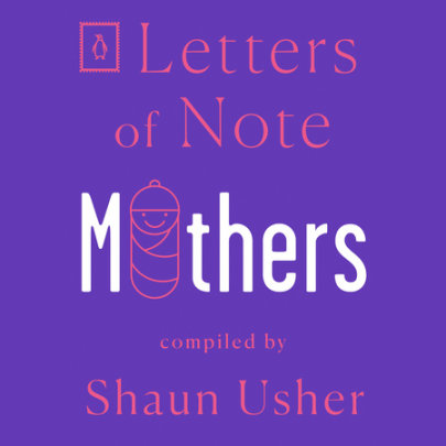 Letters of Note: Mothers Cover