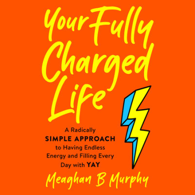 Your Fully Charged Life cover