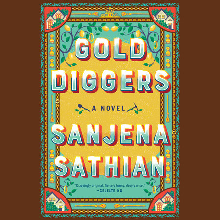 Gold Diggers by Sanjena Sathian