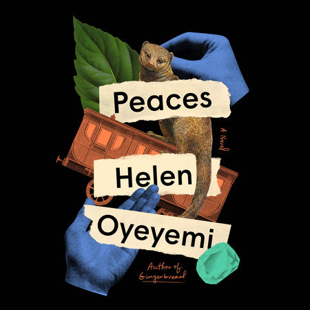 Peaces by Helen Oyeyemi