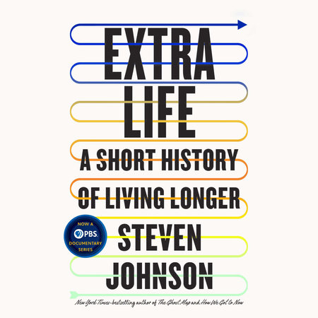 Extra Life by Steven Johnson