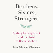 Brothers, Sisters, Strangers 