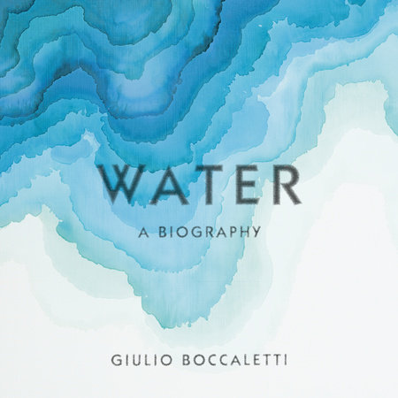 Water by Giulio Boccaletti