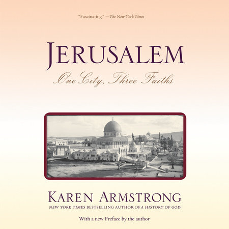 Jerusalem by Karen Armstrong