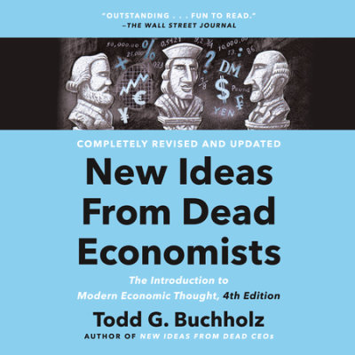 New Ideas from Dead Economists cover