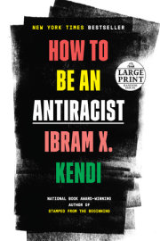 How to Be an Antiracist 